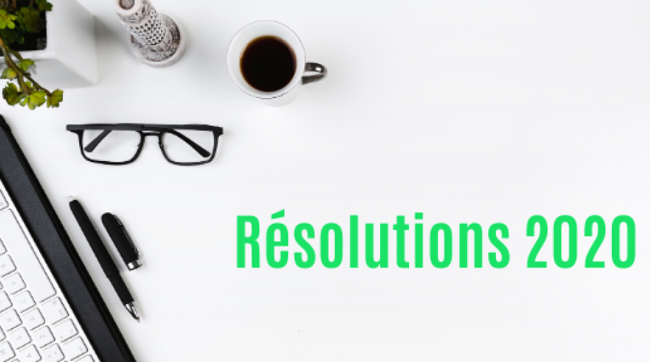 Chef d’entreprise : quelles sont vos résolutions pour l’année 2020 ? 